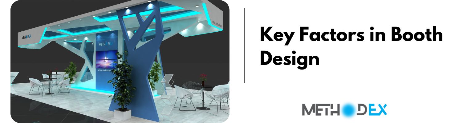 Key Factors in Booth Design