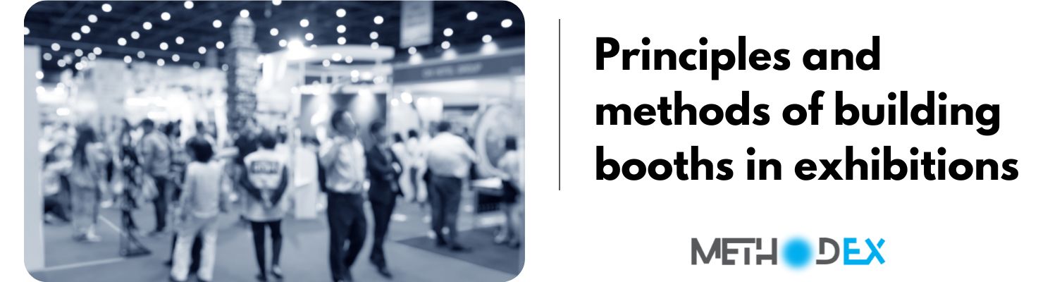 Principles and methods of building booths in exhibitions