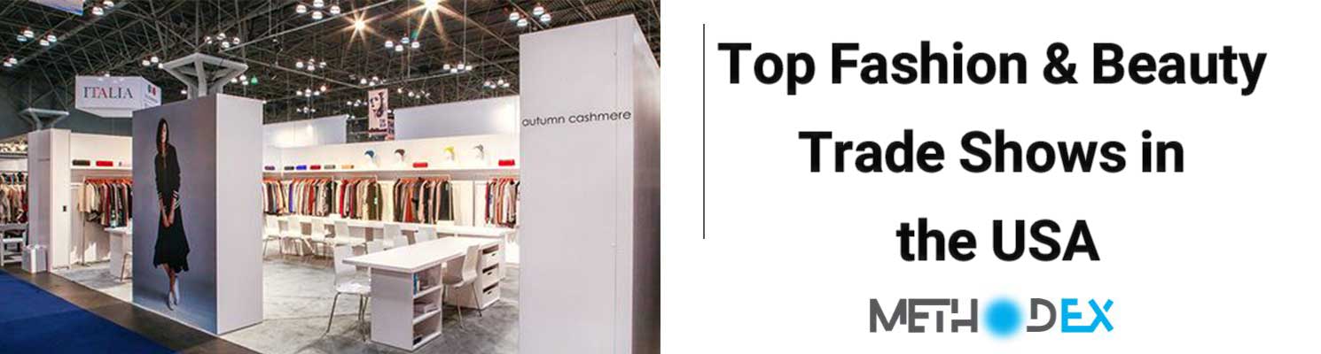 Top Fashion & Beauty Trade Shows in the USA