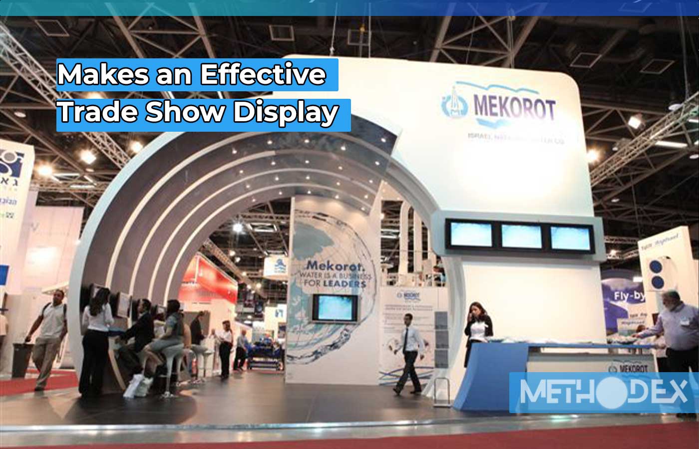 Makes an Effective Trade Show Display