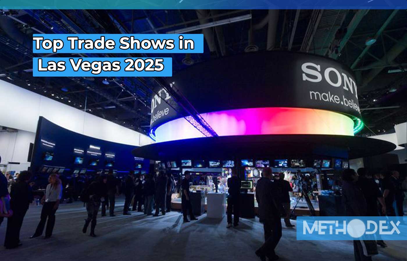 Top Trade Shows in Las Vegas 2025