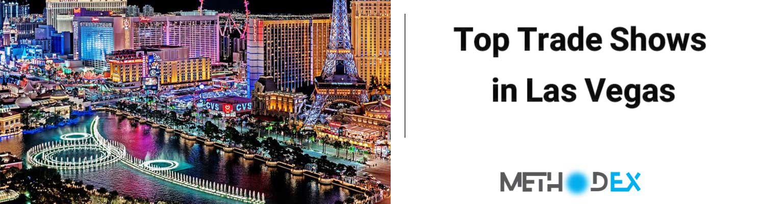 Top Trade Shows in Las Vegas 2024