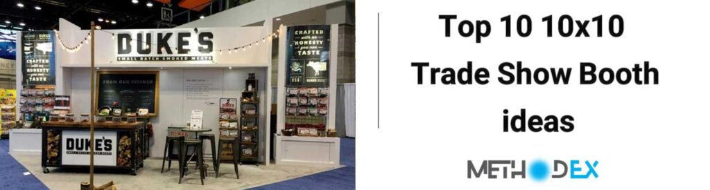 Top 10x10 exhibit booth ideas and inspiration