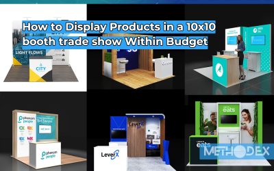 10×10 Booth Display Guide: How to Highlight Products Within Budget