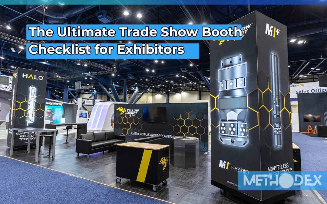 The Ultimate Trade Show Booth Checklist for Exhibitors