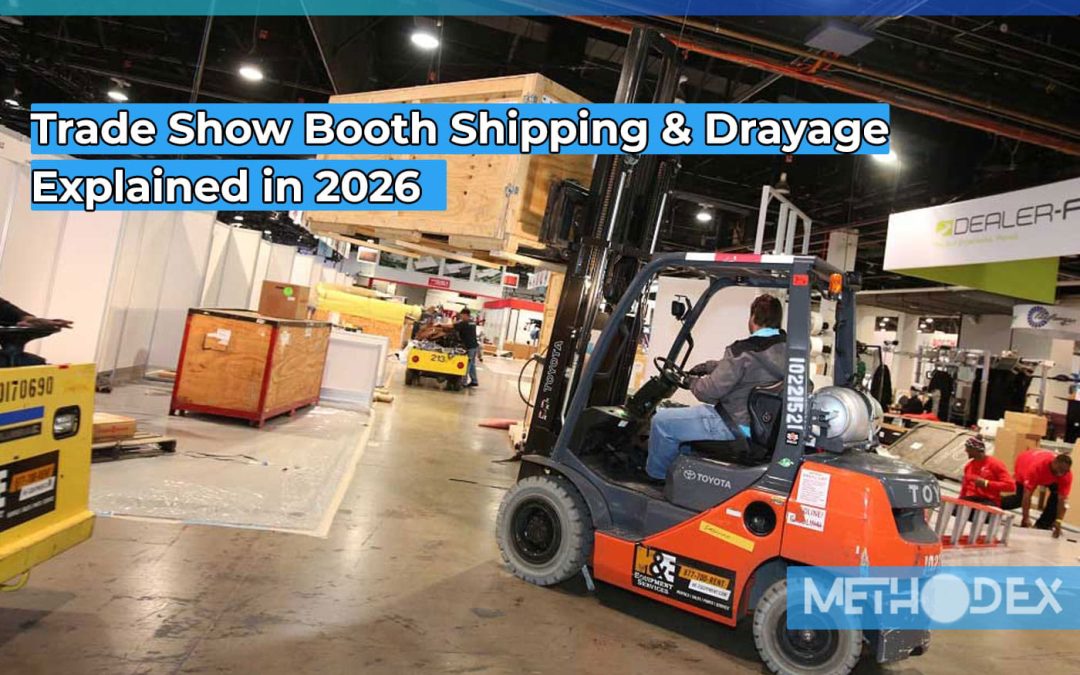 What is Trade Show Booth Drayage